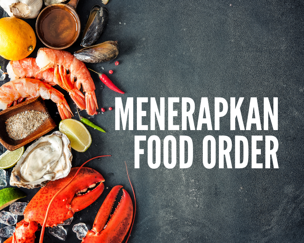 Cara Menerapkan Food Order, Bagus untuk Penderita Gula Darah!
